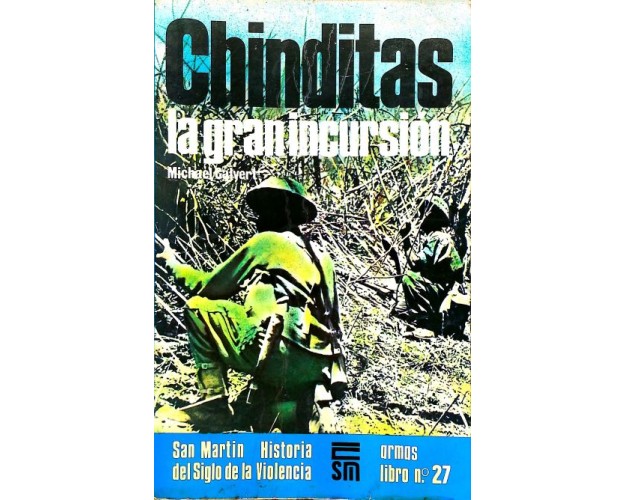 CHINDITAS - LA GRAN INCURSIÓN