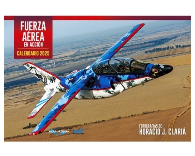 FUERZA AÉREA EN ACCIÓN - CALENDARIO 2025