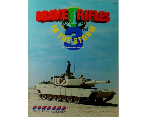 BRAVE RIFLES IN THE STORM