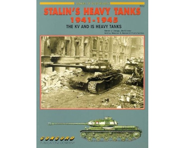 STALIN´S HEAVY TANKS 1941-1945