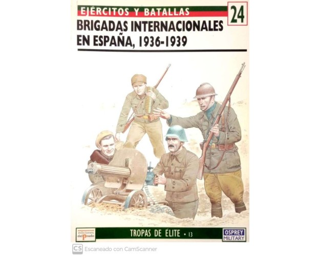 24 - Brigadas internacionales en España 1936-39