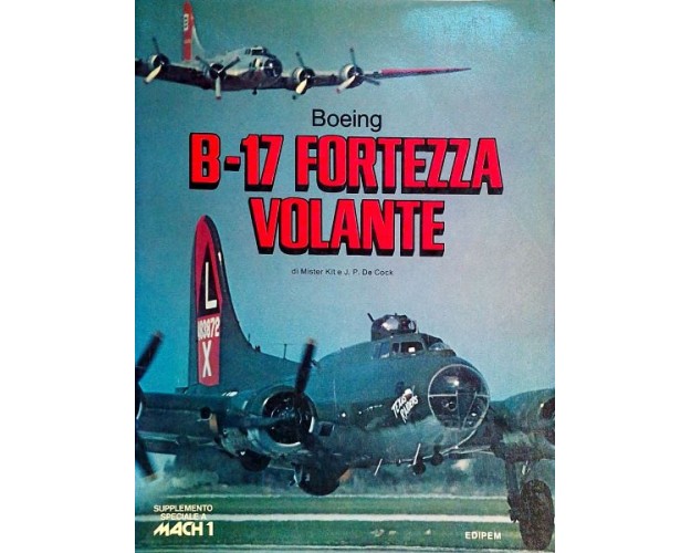 BOEING B-17 FORTALEZA VOLANTE - MACH 1