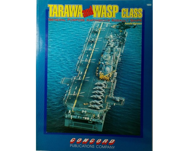 TARAWA AND WASP CLASS
