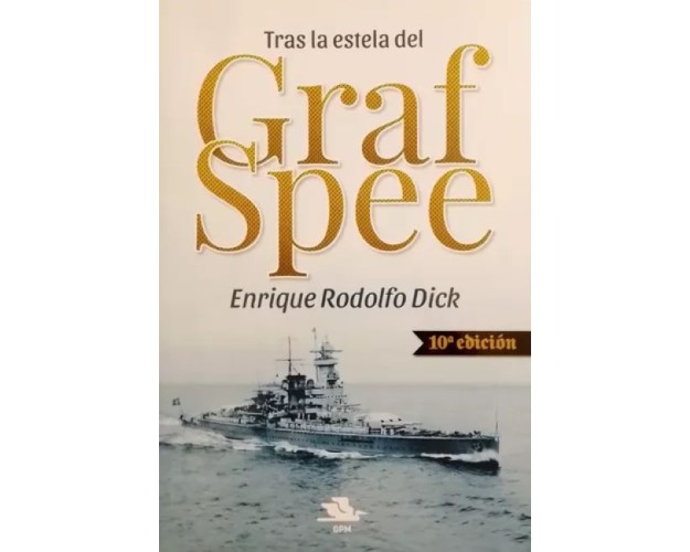TRAS LA ESTELA DEL GRAF SPEE - 10ª EDICIÓN