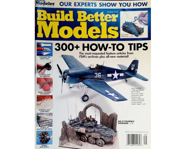 BUILD BETTER MODELS - HOLIDAY 2013