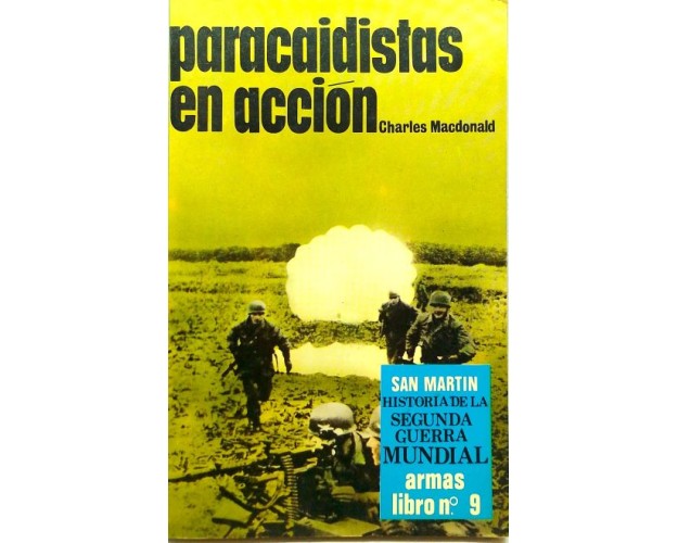 PARACAIDISTAS EN ACCIÓN