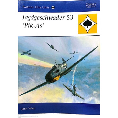 25 - JAGDGESCHWADER 53 "PIK-AS"