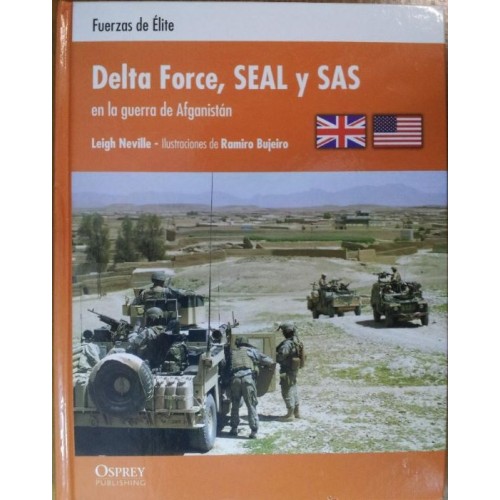 Delta Force, SEAL y SAS en la guerra de Afganistán