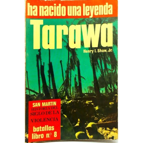 TARAWA - HA NACIDO UNA LEYENDA