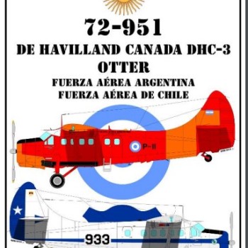 DE HAVILLAND CANADA DHC-3 "OTTER" - FUERZA AÉREA ARGENTINA - FUERZA AÉREA DE CHILE