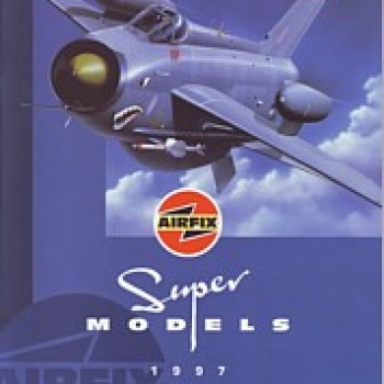 CATÁLOGO AIRFIX SUPER MODELS - 1997