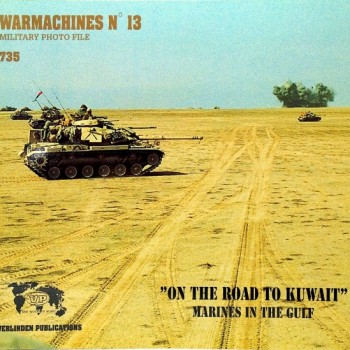 WARMACHINES Nº13 "On the road to Kuwait"