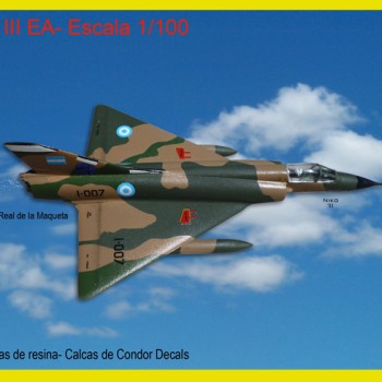 AMD MIRAGE III EA – EDICIÓN LIMITADA - CALCAS FUERZA AÉREA ARGENTINA Y TANQUES SUPLEMENTARIOS